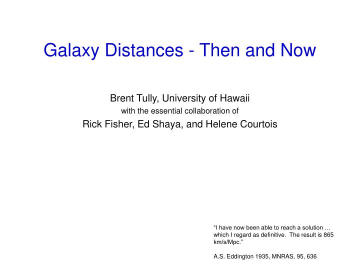 galaxy distances then and now