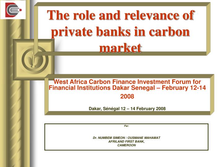 the role and relevance of private banks in carbon market
