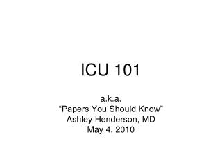 icu 101