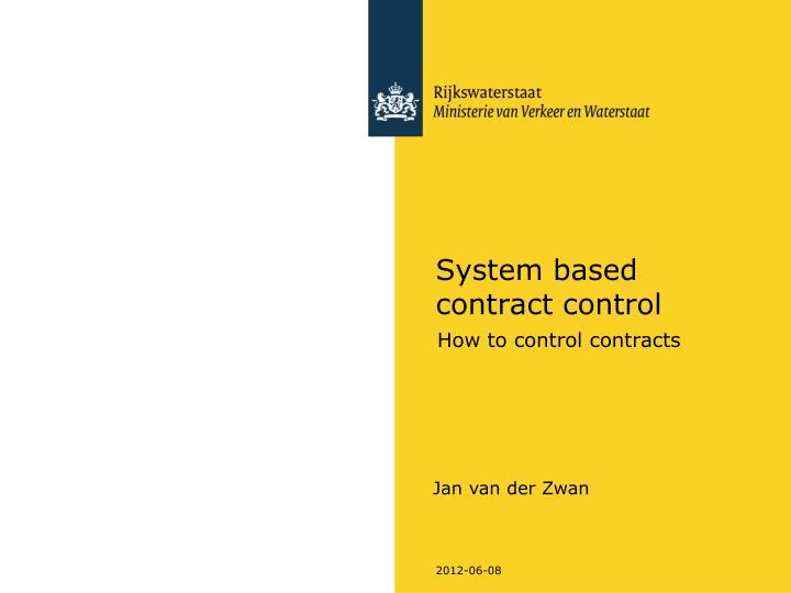 system based contract control