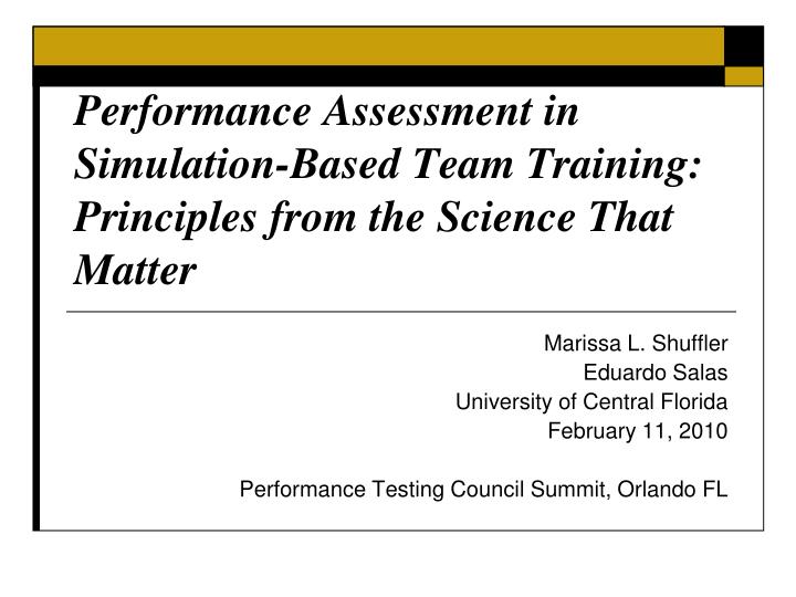 performance assessment in simulation based team training principles from the science that matter