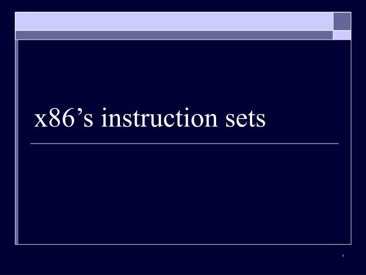 x86 s instruction sets