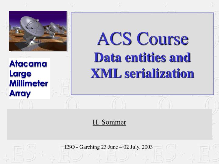 acs course data entities and xml serialization
