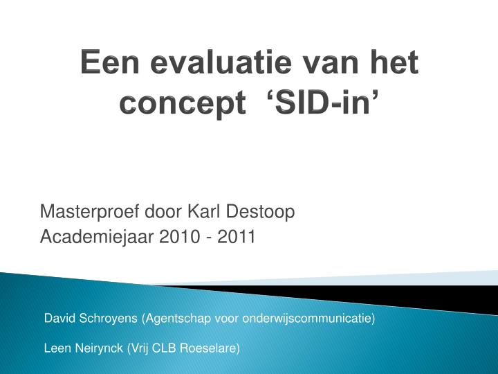 een evaluatie van het concept sid in