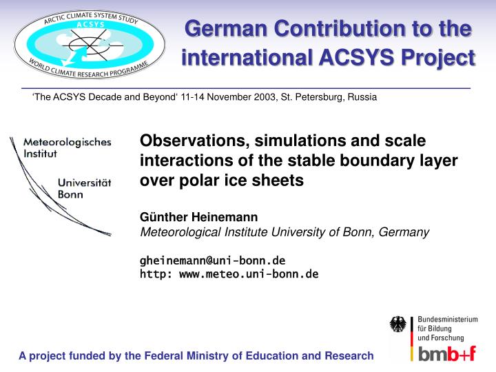 german contribution to the international acsys project