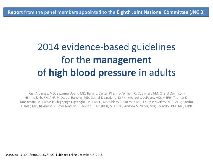 2014 evidence based guidelines for the management of high blood pressure in adults