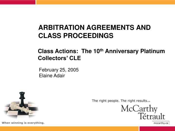 arbitration agreements and class proceedings