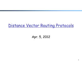 Distance Vector Routing Protocols