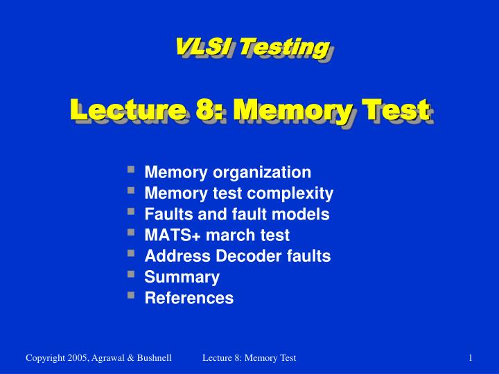 vlsi testing lecture 8 memory test