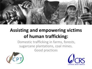 Assisting and empowering victims of human trafficking: