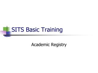 SITS Basic Training