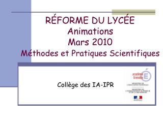 r forme du lyc e animations mars 2010 m thodes et pratiques scientifiques