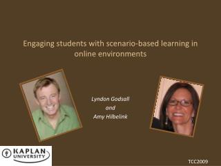 Engaging students with scenario-based learning in online environments
