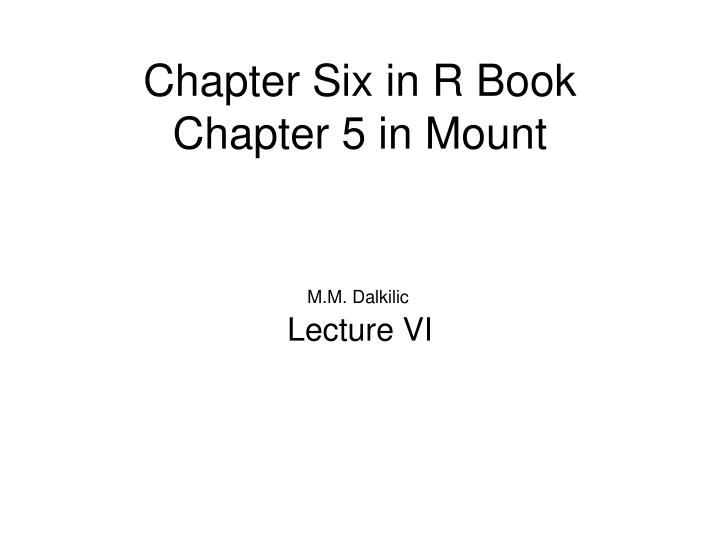 chapter six in r book chapter 5 in mount