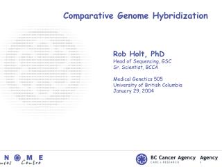 Comparative Genome Hybridization