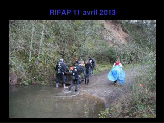 rifap 11 avril 2013