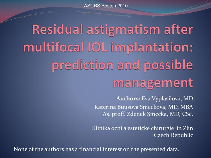 residual astigmatism after multifocal iol implantation prediction and possible management