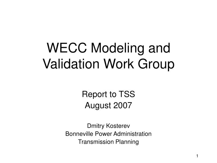 wecc modeling and validation work group