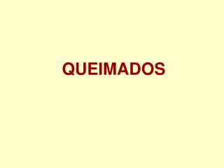queimados