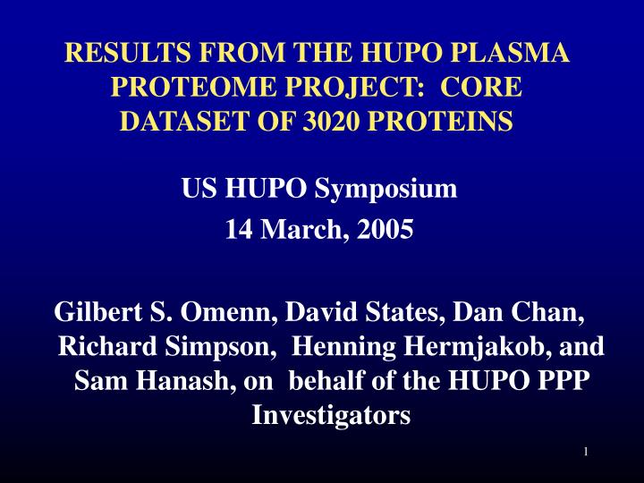 results from the hupo plasma proteome project core dataset of 3020 proteins