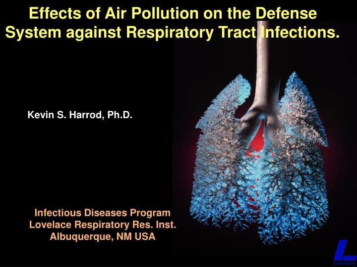 effects of air pollution on the defense system against respiratory tract infections