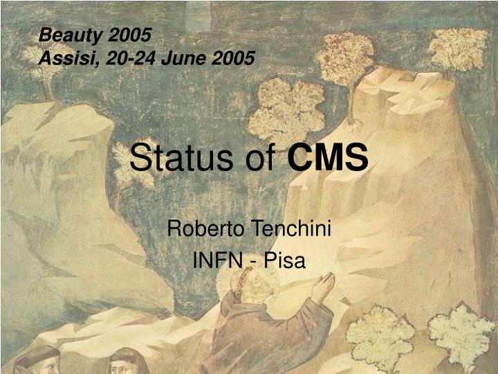 status of cms