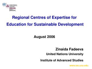 Regional Centres of Expertise for Education for Sustainable Development August 2006