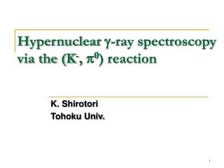 Hypernuclear g -ray spectroscopy via the (K - , p 0 ) reaction