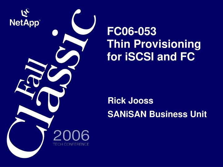 fc06 053 thin provisioning for iscsi and fc