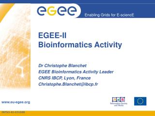 EGEE-II Bioinformatics Activity