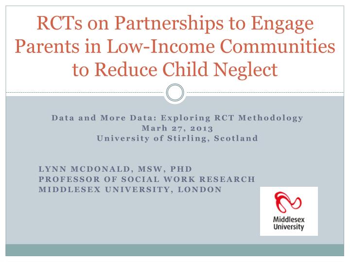 rcts on partnerships to engage parents in low income communities to reduce child neglect