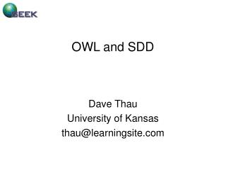 OWL and SDD