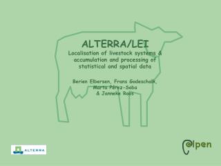 ALTERRA/LEI Localisation of livestock systems &amp;