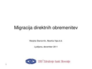 migracija direktnih obremenitev