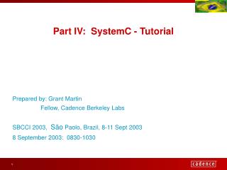 Part IV: SystemC - Tutorial