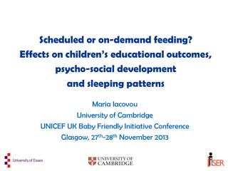 Maria Iacovou University of Cambridge UNICEF UK Baby Friendly Initiative Conference