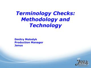 Terminology Checks: Methodology and Technology