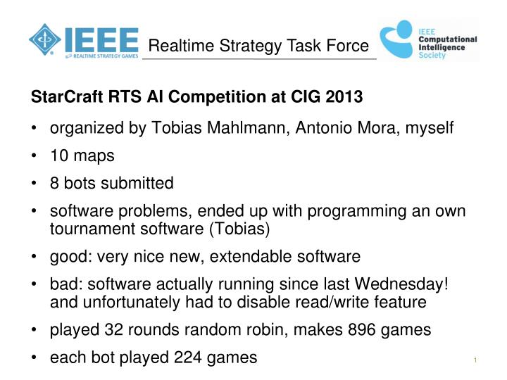starcraft rts ai competition at cig 2013