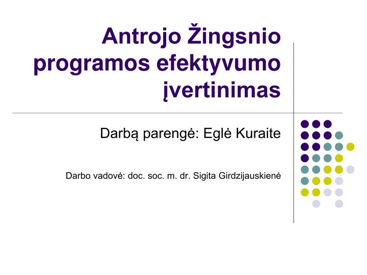 antrojo ingsnio programos efektyvumo vertinimas