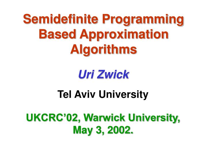 semidefinite programming based approximation algorithms