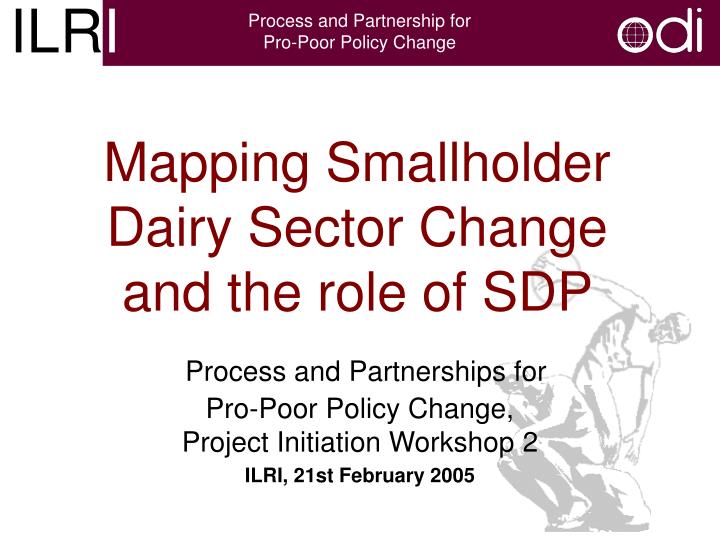 mapping smallholder dairy sector change and the role of sdp