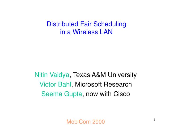 distributed fair scheduling in a wireless lan