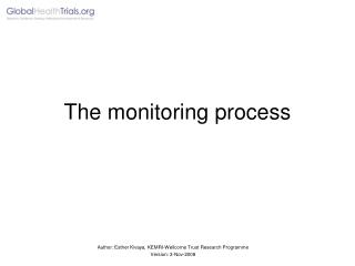 The monitoring process