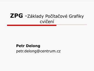 zpg z klady po ta ov grafiky cvi en