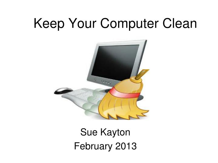 keep your computer clean