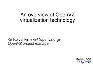 An overview of OpenVZ virtualization technology