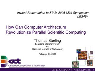 How Can Computer Architecture Revolutionize Parallel Scientific Computing