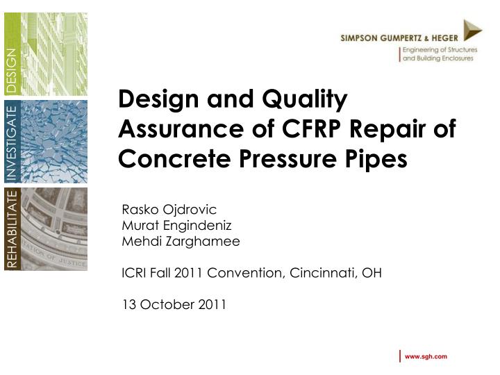 design and quality assurance of cfrp repair of concrete pressure pipes