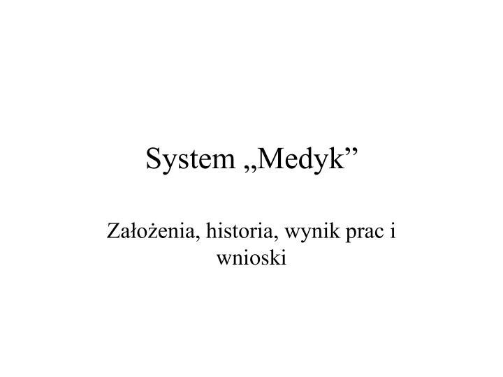 system medyk