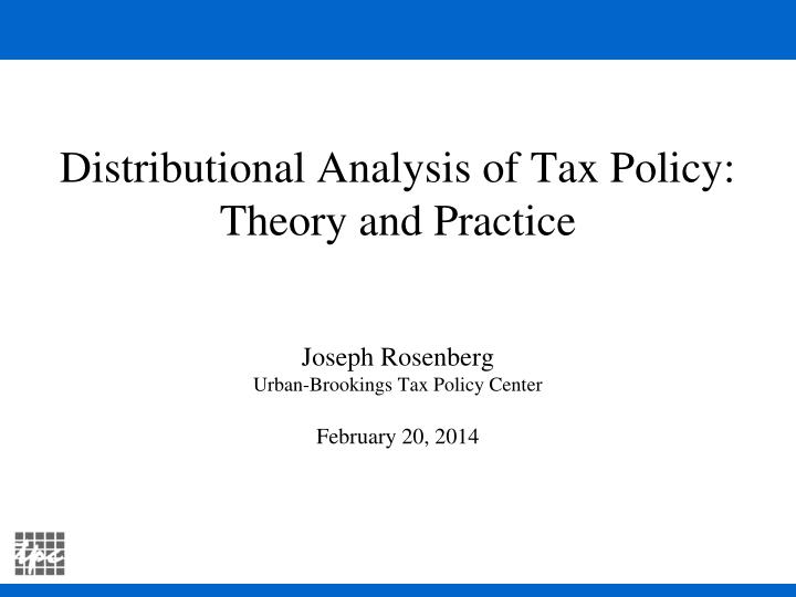 distributional analysis of tax policy theory and practice